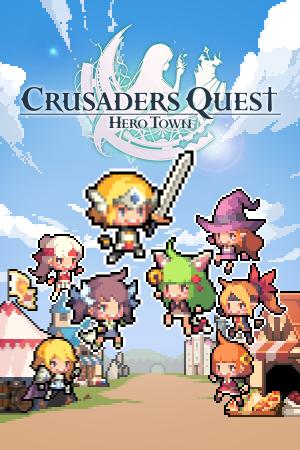 Crusaders Quest : Hero Town