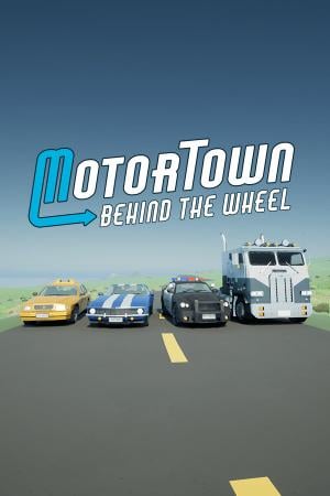 Motor Town: Behind The Wheel