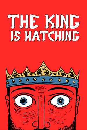 The King is Watching